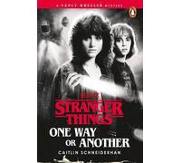 Caitlin Schneid Stranger Things: One Way or An (Tascabile) (PRESALE 27/08/2026)