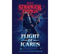 Caitlin Schneiderhan Stranger Things: Flight of Icarus (Tascabile)