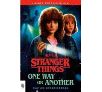 Caitlin Schneiderhan Stranger Things: One Way or Another (Tascabile)