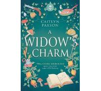 Caitlyn Paxson A Widow's Charm (Tascabile)