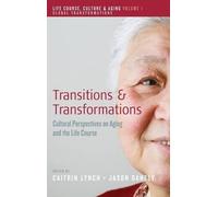 Caitrin Lynch Transitions and Transformations (Copertina rigida)