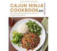Cajun Queen Cajun Ninja Cookbook With Pictures 2024 (Tascabile)