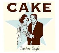Cake - Cake - Comfort Eagle CD