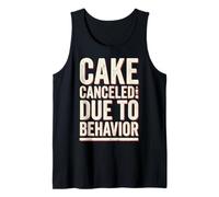 Cake Canceled Funny Birthday Humor Canotta