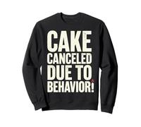 Cake Canceled Funny Birthday Humor Felpa