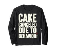 Cake Canceled Funny Birthday Humor Maglia a Manica