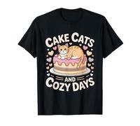 Cake Cats And Cozy Days Cute Cat Vibes Estetica Maglietta