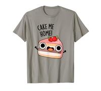 Cake Me Home - Gioco di Parole Maglietta