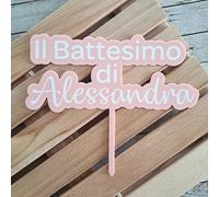 Cake Topper "Il Battesimo di + Nome personalizzato" per torta battesimo Bambina