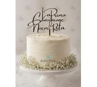 Cake topper La mia prima comunione