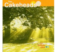 Cakeheads,the - Our Favourite Place