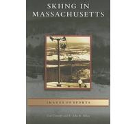Cal Conniff E. John B. Allen Skiing in Massachusetts (Tascabile)