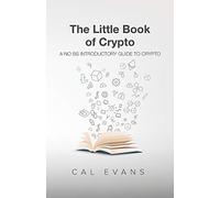 Cal Evans The Little Book of Crypto (Tascabile)