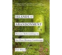 Cal Flyn Islands of Abandonment (Tascabile)
