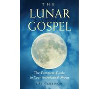 Cal Garrison The Lunar Gospel (Tascabile)