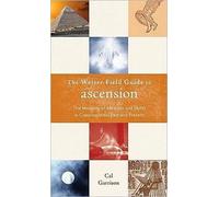 Cal Garrison Weiser Field Guide to Ascension (Tascabile)