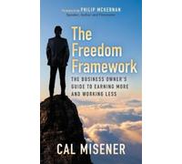 Cal Misener The Freedom Framework (Tascabile)