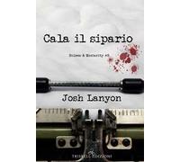 Cala il sipario. Holmes & Moriarity. Vol. 2