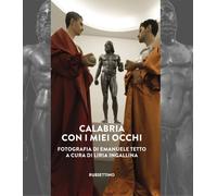 Calabria con i miei occhi - 2025 - Rubbettino (Varia)