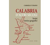 Calabria d' altri secoli