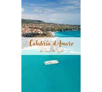 Calabria d'Amare: poesie con immagini