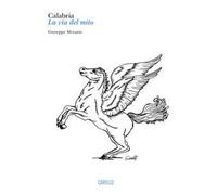 Calabria: la via del mito