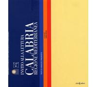 Calabria regione mediterranea - [Iiriti Editore]