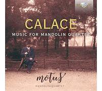 Calace Raffaele - Musica Per Quartetto Di Mandolini