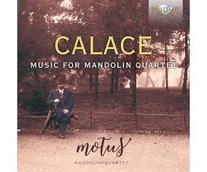 Calace Raffaele - Musica Per Quartetto Di Mandolini