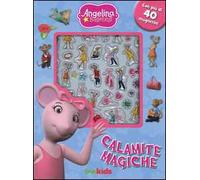 Calamite magiche. Angelina Ballerina. Con magneti