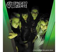 Calamitiez ...From Behind the Green Door (Vinyl LP) 12" Album