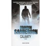 Calamity. Gli Eliminatori (Vol. 3)