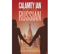Calamity Jan and the Russian