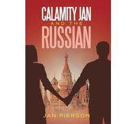 Calamity Jan and the Russian