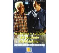 Cálamo & Cran Raye Lynne Diprel Asistencia y cuidado del paciente de Alzheimer :