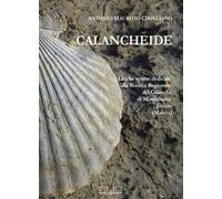 Calancheide. Liriche sparse dedicate alla Riserva regionale dei Calanchi di Montalbano Jonico (Matera)