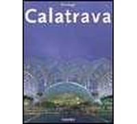 Calatrava. Ediz. italiana, spagnola e portoghese