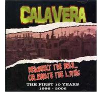 Calavera - Resurrect the Dead..
