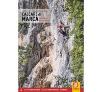 Calcare di marca. Falesie nelle Marche e dintorni