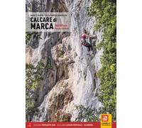 Calcare di marca. Falesie nelle Marche e dintorni