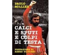 Calci e sputi e colpi di testa