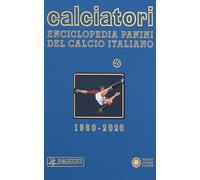 Calciatori. Enciclopedia Panini del calcio italiano. Vol. 18: 2018-2020.