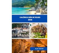 Calcídica Guía de viajes 2026