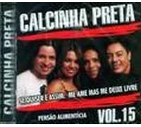 Calcinha Preta Vol.15 - Calcinha Preta Vol.15