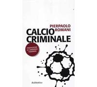 Calcio criminale