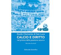 Calcio e diritto nel prisma della passione azzurra