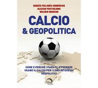 Calcio & geopolitica - Mondo Nuovo, 2021