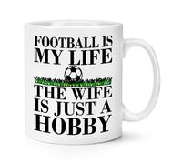 Calcio Is My Life The Moglie È solo Un Hobby 284ml Tazza Valentines Funny Love