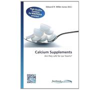 Calcium Supplements: Are they safe for our hearts?