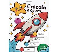 Calcola e Colora: Avventure Matematiche